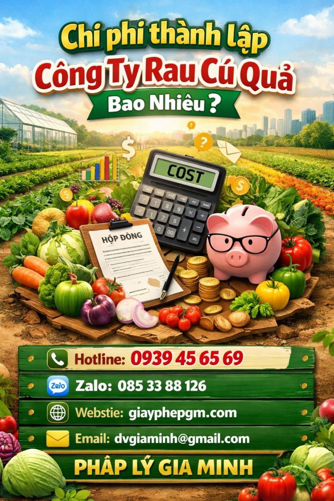chi phí thành lập công ty rau củ quả bao nhiêu
