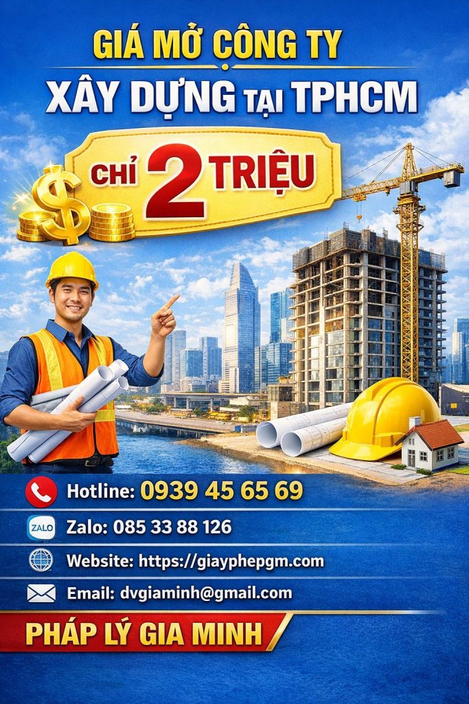chi phí mở công ty xây dựng tại tphcm