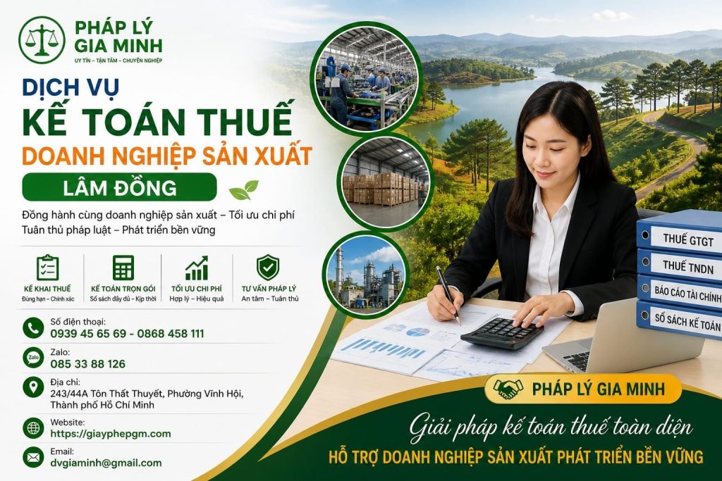 Dịch vụ kế toán thuế doanh nghiệp sản xuất Lâm Đồng