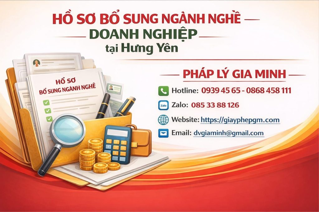 Hồ sơ bổ sung ngành nghề doanh nghiệp tại Hưng Yên