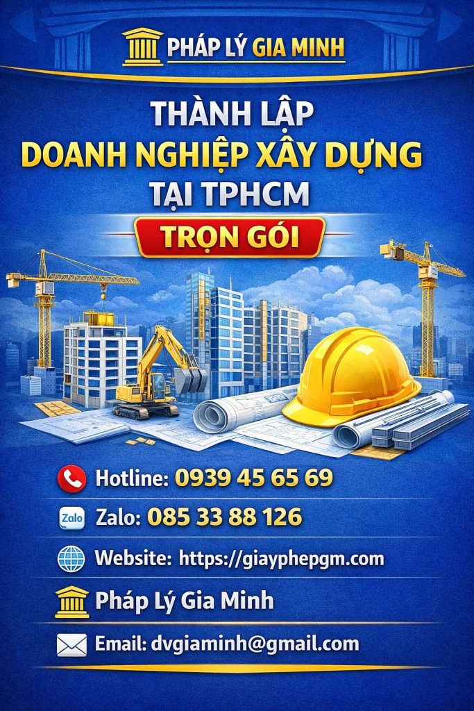Hồ sơ thành lập công ty xây dựng tại TPHCM