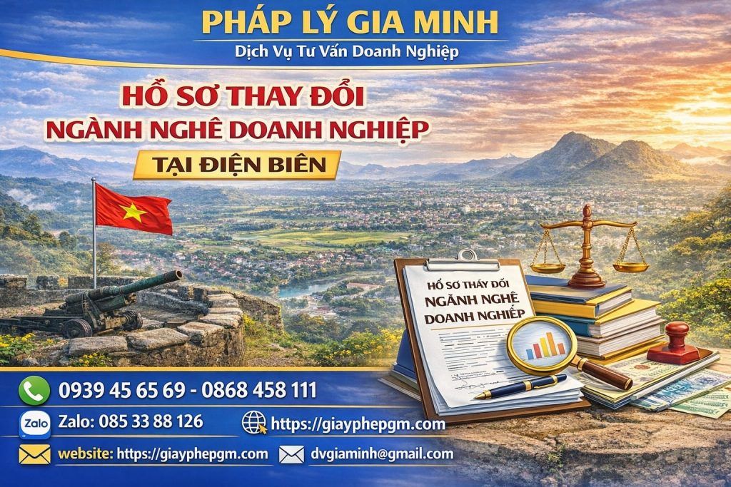 Hồ sơ thay đổi ngành nghề doanh nghiệp tại Điện Biên