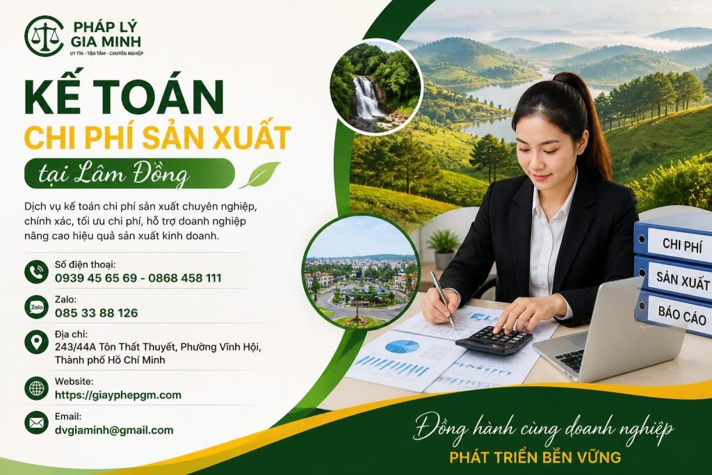 Kế toán chi phí sản xuất tại Lâm Đồng