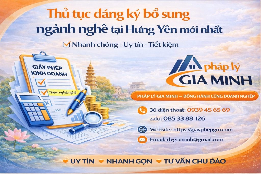 Thủ tục đăng ký bổ sung ngành nghề tại Hưng Yên mới nhất