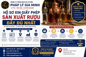 Hồ sơ xin giấy phép sản xuất rượu