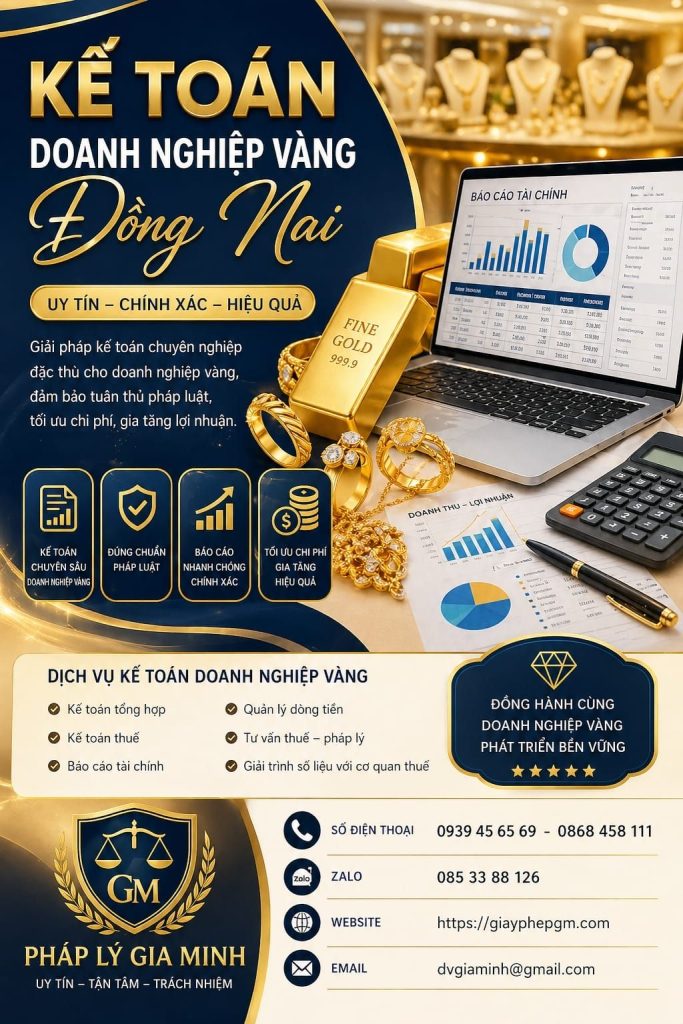 Dịch vụ kế toán vàng Đồng Nai chuyên nghiệp