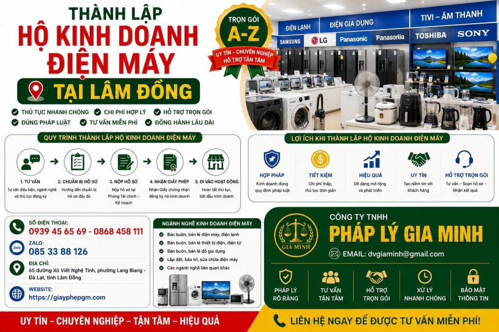 Thành lập hộ kinh doanh điện máy tại Lâm Đồng – Hướng dẫn toàn diện từ pháp lý đến chiến lược phát triển bền vững 1 Thành lập hộ kinh doanh điện máy tại Lâm Đồng