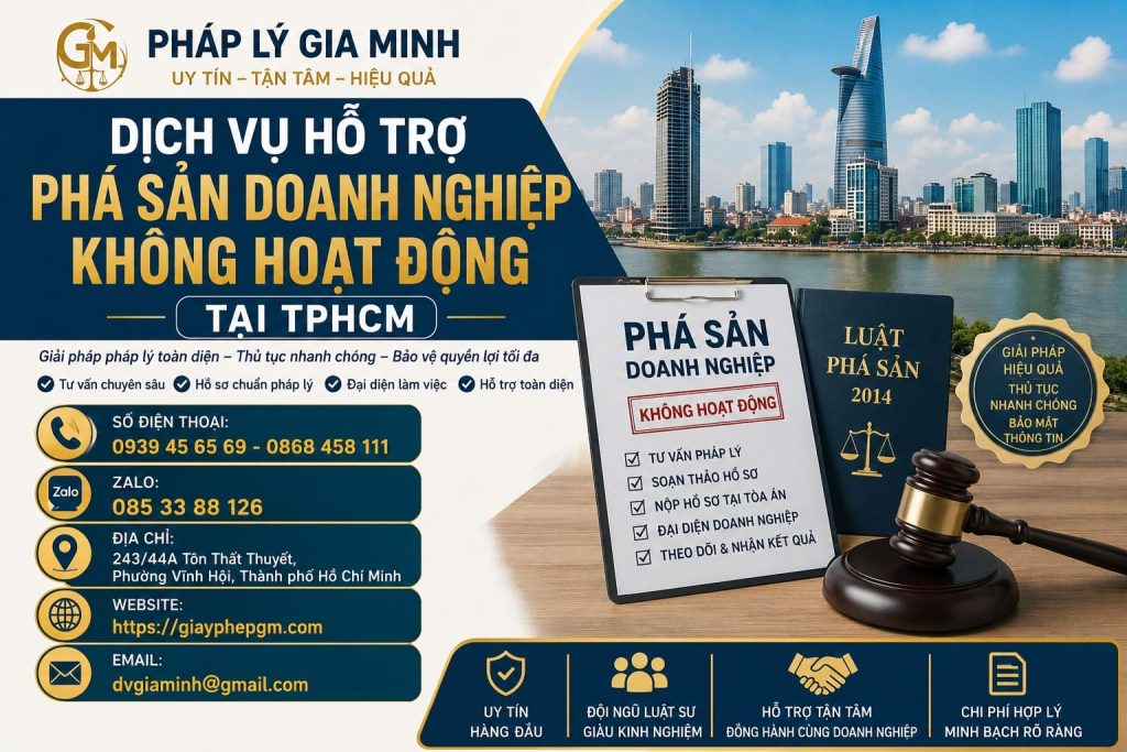 Dịch Vụ Hỗ Trợ Phá Sản Doanh Nghiệp Không Hoạt Động Tại TPHCM – Giải Pháp Pháp Lý Toàn Diện Cho Doanh Nghiệp “Đóng Băng” 1 Dịch Vụ Hỗ Trợ Phá Sản Doanh Nghiệp Không Hoạt Động Tại TPHCM