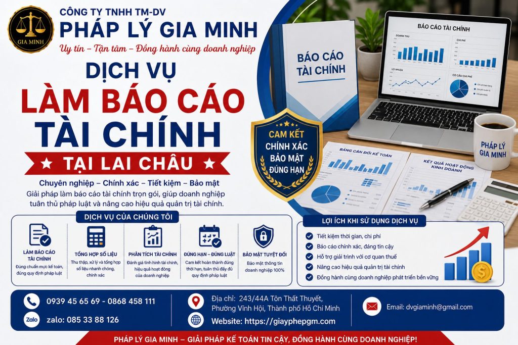Dịch vụ làm báo cáo tài chính tại Lai Châu