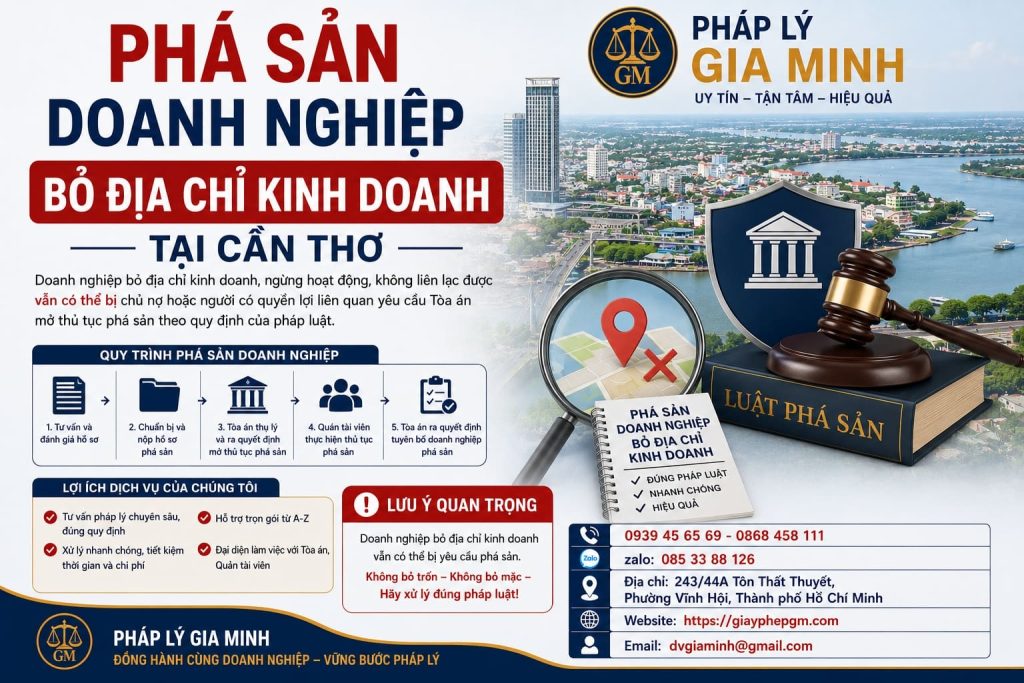 Phá Sản Doanh Nghiệp Bỏ Địa Chỉ Kinh Doanh Tại TPHCM 1 Phá Sản Doanh Nghiệp Bỏ Địa Chỉ Kinh Doanh Tại Cần Thơ