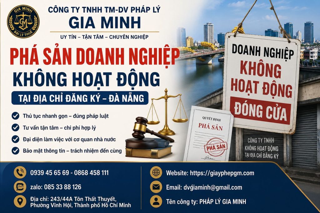 Phá Sản Doanh Nghiệp Không Hoạt Động Tại Địa Chỉ Đăng Ký Đà Nẵng