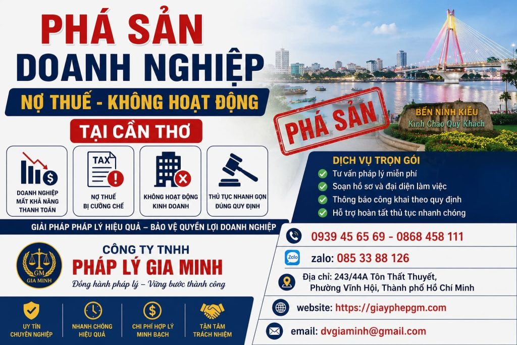 Phá Sản Doanh Nghiệp Nợ Thuế Không Hoạt Động Tại Cần Thơ – Quy Trình Pháp Lý, Rủi Ro Và Hướng Xử Lý Thực Tế 1 Phá Sản Doanh Nghiệp Nợ Thuế Không Hoạt Động Tại Cần Thơ