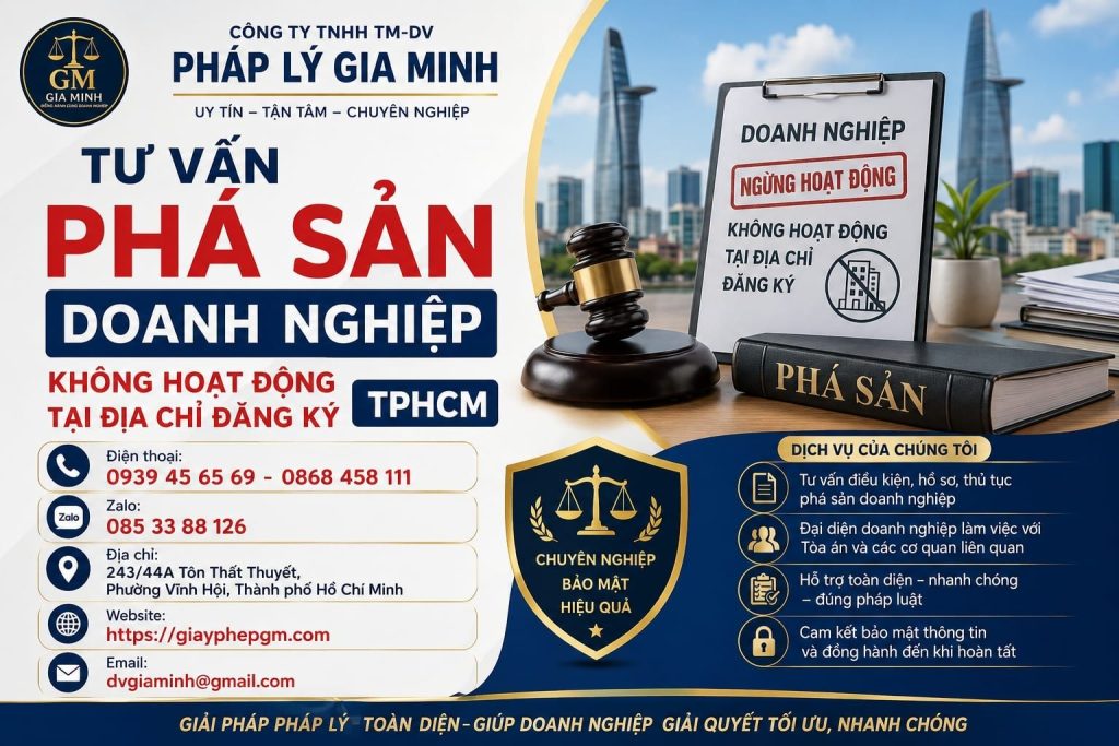 Tư Vấn Phá Sản Doanh Nghiệp Không Hoạt Động Tại Địa Chỉ Đăng Ký TPHCM