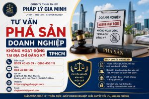 Tư Vấn Phá Sản Doanh Nghiệp Không Hoạt Động Tại Địa Chỉ Đăng Ký TPHCM