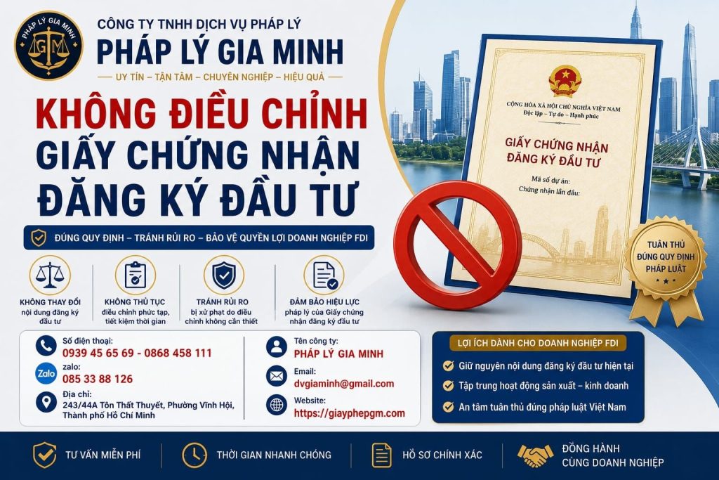 Không Điều Chỉnh Giấy Chứng Nhận Đăng Ký Đầu Tư