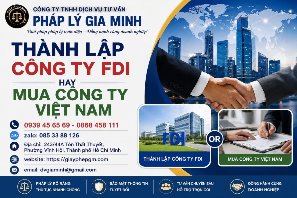 Thành Lập Công Ty FDI Hay Mua Công Ty Việt Nam