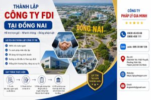 Thành lập công ty FDI tại Đồng Nai