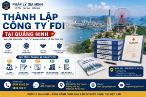 Thành lập công ty FDI tại Quảng Ninh